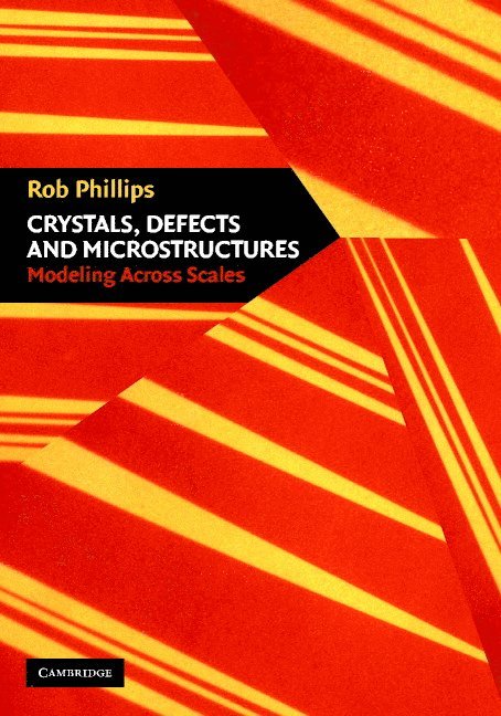 Crystals, Defects and Microstructures 1