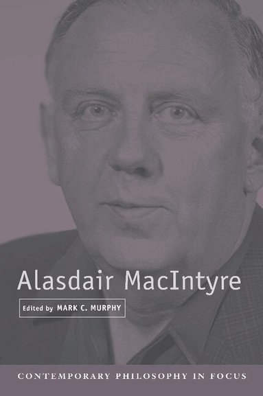 Mark C. Murphy - Alasdair MacIntyre, Häftad
