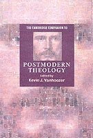 bokomslag The Cambridge Companion to Postmodern Theology