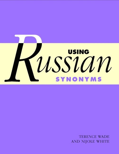Using Russian Synonyms 1