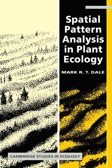 Spatial Pattern Analysis in Plant Ecology 1