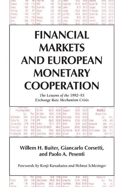 Financial Markets and European Monetary Cooperation 1