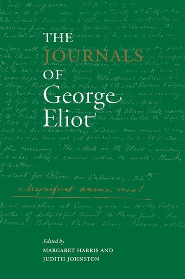 George Eliot, Margaret Harris, Judith Johnston - The Journals of George Eliot, Häftad