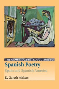 bokomslag The Cambridge Introduction to Spanish Poetry