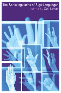 bokomslag The Sociolinguistics of Sign Languages