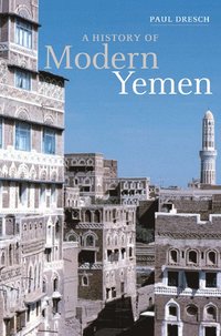 bokomslag A History of Modern Yemen