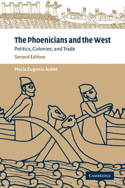 The Phoenicians and the West 1