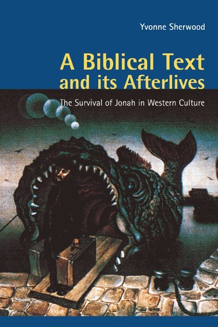 A Biblical Text and its Afterlives 1