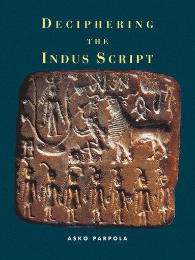 bokomslag Deciphering the Indus Script