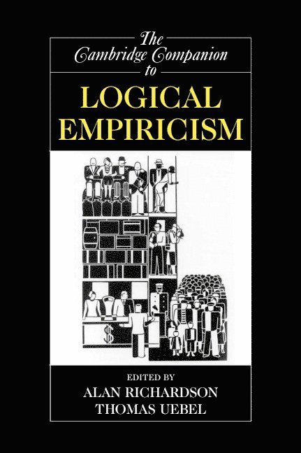 The Cambridge Companion to Logical Empiricism 1