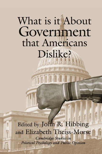 What Is it about Government that Americans Dislike? 1