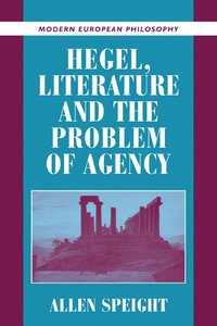 bokomslag Hegel, Literature, and the Problem of Agency