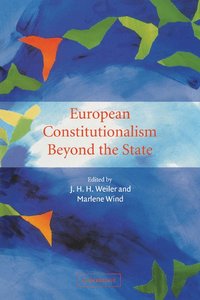 bokomslag European Constitutionalism beyond the State