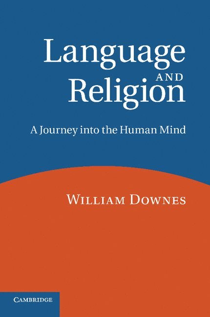 William Downes, William (Senior Fellow) Downes - Language and Religion, Häftad