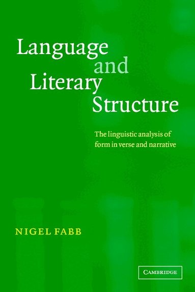 Nigel Fabb - Language and Literary Structure, Häftad