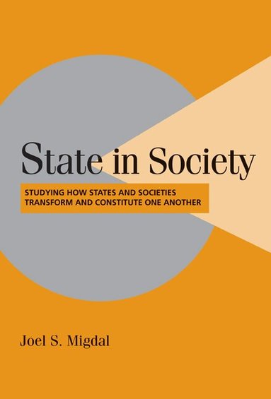 Joel S. Migdal - State in Society, Häftad