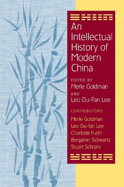 An Intellectual History of Modern China 1