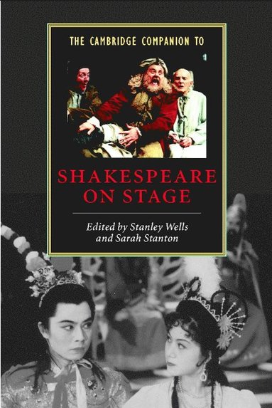 bokomslag The Cambridge Companion to Shakespeare on Stage