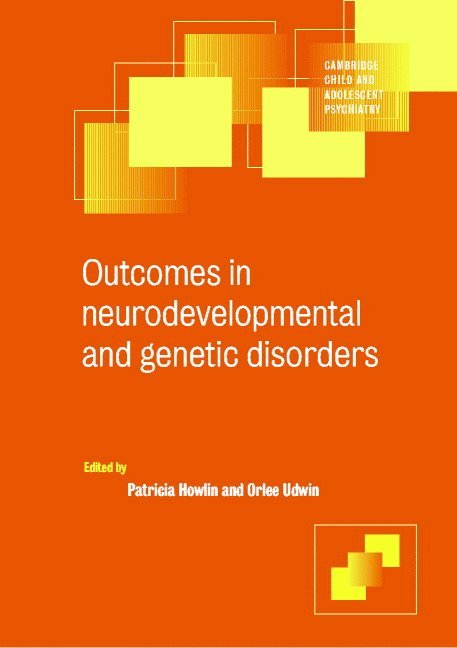Outcomes in Neurodevelopmental and Genetic Disorders 1
