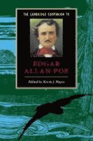 bokomslag The Cambridge Companion to Edgar Allan Poe