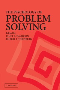 bokomslag The Psychology of Problem Solving