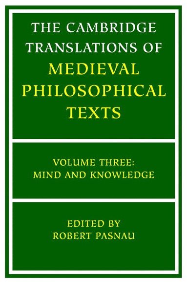 bokomslag The Cambridge Translations of Medieval Philosophical Texts