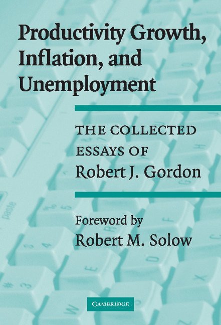 Productivity Growth, Inflation, and Unemployment 1
