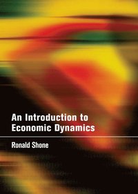 bokomslag An Introduction to Economic Dynamics