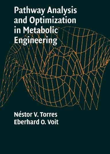 bokomslag Pathway Analysis and Optimization in Metabolic Engineering