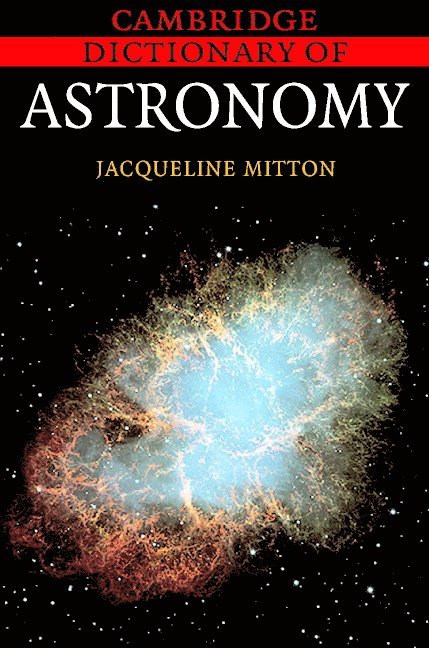 Cambridge Dictionary of Astronomy