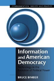 Bruce Bimber - Information and American Democracy, Inbunden