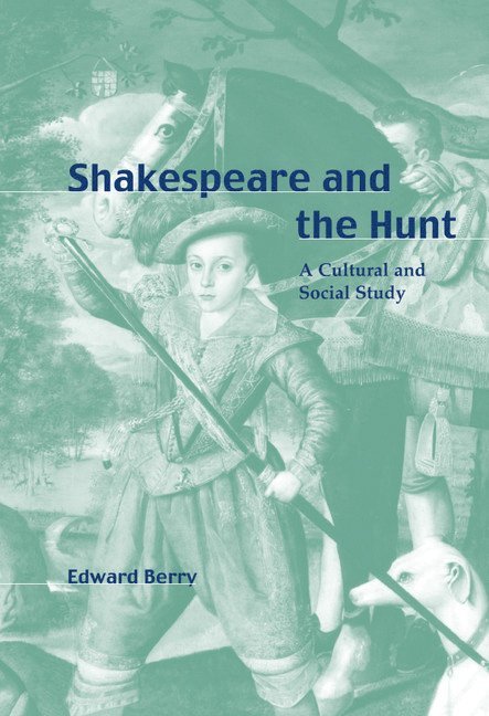 Shakespeare and the Hunt 1