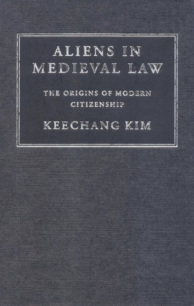 bokomslag Aliens in Medieval Law