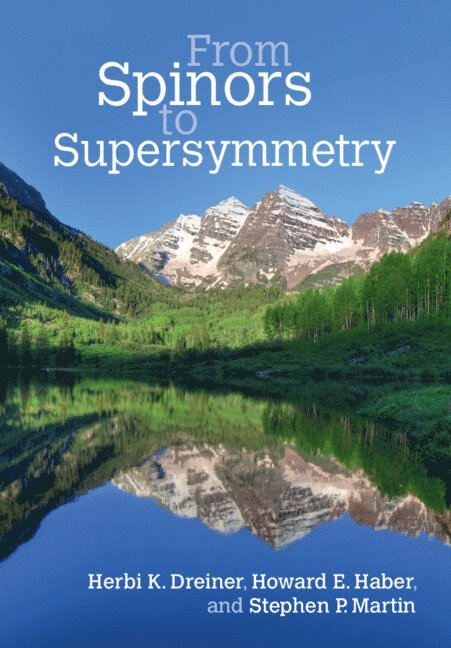 From Spinors to Supersymmetry 1