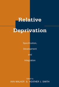 bokomslag Relative Deprivation: Specification, Development, and Integration