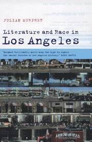 bokomslag Literature and Race in Los Angeles