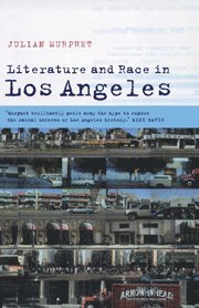 Literature and Race in Los Angeles 1