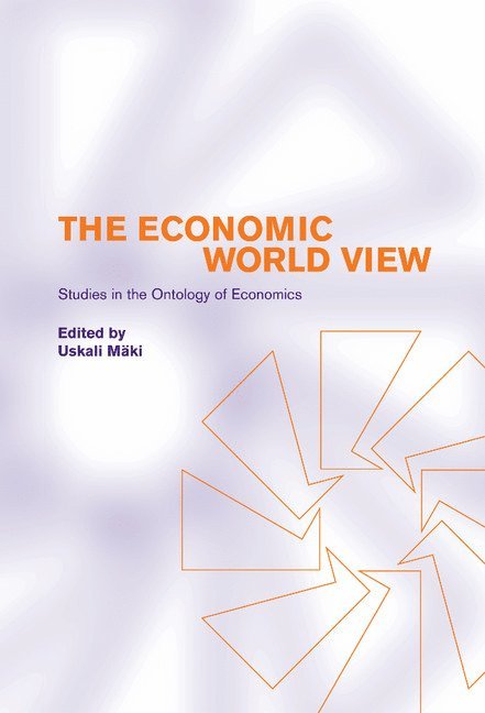 The Economic World View 1