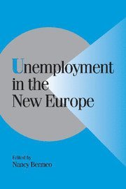 bokomslag Unemployment in the New Europe