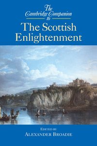 bokomslag The Cambridge Companion to the Scottish Enlightenment