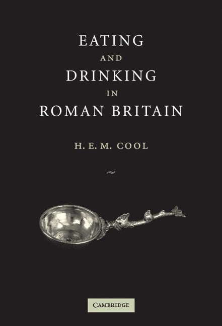 Eating and Drinking in Roman Britain 1