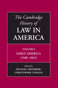 bokomslag The Cambridge History of Law in America