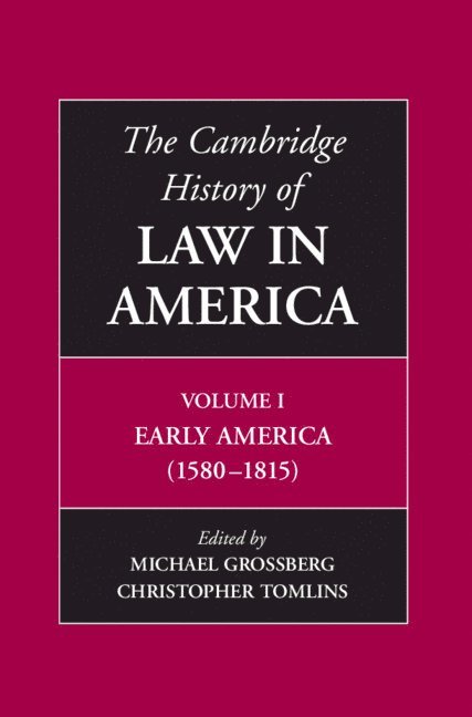 The Cambridge History of Law in America 1