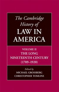 bokomslag The Cambridge History of Law in America