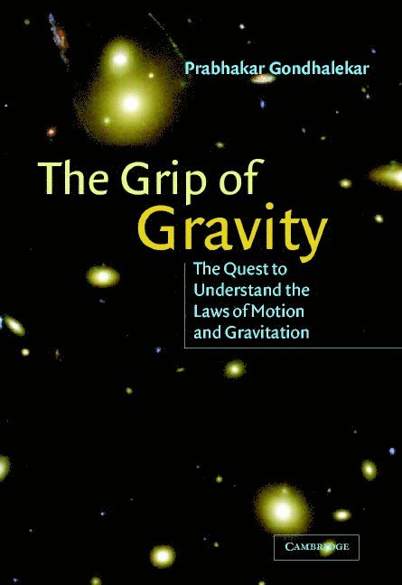 The Grip of Gravity 1