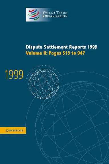 bokomslag Dispute Settlement Reports 1999: Volume 2, Pages 519-947