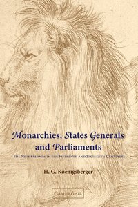 bokomslag Monarchies, States Generals and Parliaments