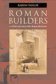 Rabun Taylor - Roman Builders, Inbunden