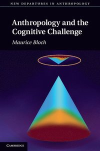bokomslag Anthropology and the Cognitive Challenge