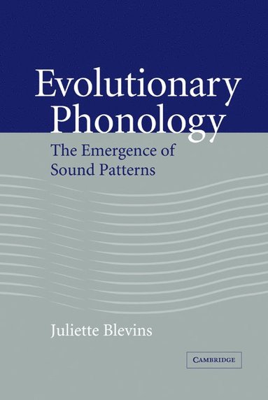 bokomslag Evolutionary Phonology: The Emergence of Sound Patterns
